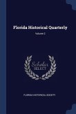 Florida Historical Quarterly; Volume 2