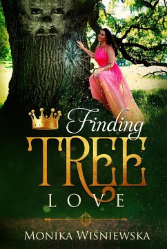 Finding Tree Love - Wi¿Niewska, Monika