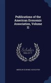 Publications of the American Economic Association, Volume 11
