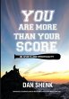 You Are More Than Your Score - Bild 1