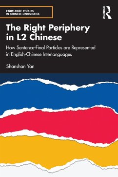 The Right Periphery in L2 Chinese - Yan, Shanshan