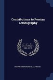 Contributions to Persian Lexicography