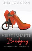 Meisterhafte Bändigung Meisterhafte Bändigung