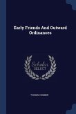 Early Friends And Outward Ordinances