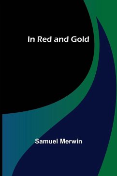 In Red and Gold - Merwin, Samuel