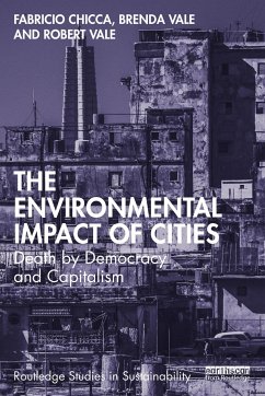 The Environmental Impact of Cities - Chicca, Fabricio (Victoria University of Wellington, New Zealand); Vale, Brenda; Vale, Robert