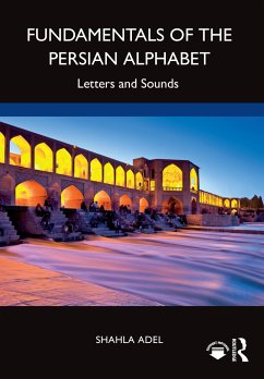 Fundamentals of the Persian Alphabet - Adel, Shahla