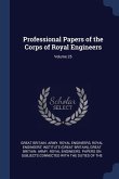 Professional Papers of the Corps of Royal Engineers; Volume 25