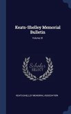 Keats-Shelley Memorial Bulletin; Volume 01