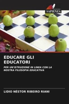 EDUCARE GLI EDUCATORI - Ribeiro Riani, Lidio Néstor