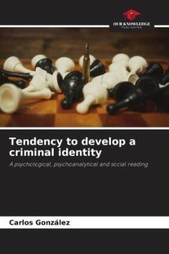 Cover Tendency to develop a criminal identity