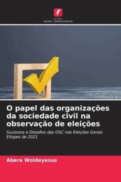 O papel das organizações da sociedade civil na observação de eleições - Woldeyesus, Abera