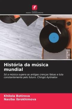 História da música mundial - Botirova, Khilola;Ibrokhimova, Nasiba