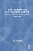 India's Southeast Asia Policy during the Cold War