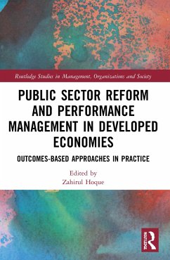 Public Sector Reform and Performance Management in Developed Economies - Hoque, Zahirul