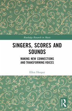 Singers, Scores and Sounds - Hooper, Ellen