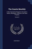The Granite Monthly: A New Hampshire Magazine Devoted to History, Biography, Literature, and State Progress; Volume 8