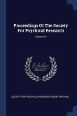 Proceedings Of The Society For Psychical Research; Volume 13