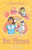 Train Trouble (Pet Sitters: Dress Ups, #1) (eBook, ePUB)