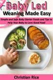 Baby Led Weaning Made Easy (eBook, ePUB)