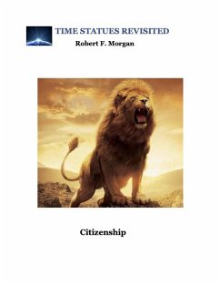 Citizenship: Time Statues Revisited (eBook, ePUB) - Morgan, Robert F