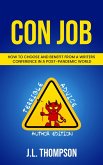 Con Job: How to Choose & Benefit from a Writers Conference in a Post-Pandemic World (Terrible Advice: Author Edition) (eBook, ePUB)
