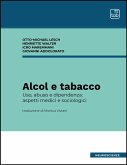 Alcol e tabacco (eBook, PDF)