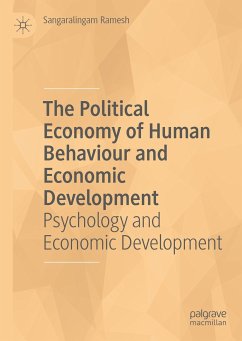 The Political Economy of Human Behaviour and Economic Development (eBook, PDF) - Ramesh, Sangaralingam