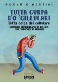 Tutta curpa d&quote;o &quote;cillulari (eBook, ePUB)