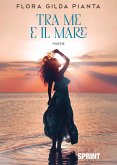 Tra me e il mare (eBook, ePUB)