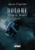 Dolore - Broken Heart (eBook, ePUB)