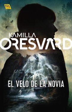 El velo de la novia (eBook, ePUB) - Oresvärd, Kamilla