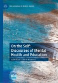 On the Self: Discourses of Mental Health and Education (eBook, PDF)