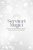 Servitori Magici (eBook, ePUB)
