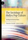 The Sociology of Hallyu Pop Culture