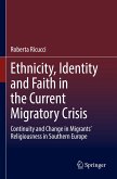 Ethnicity, Identity and Faith in the Current Migratory Crisis