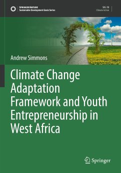 Climate Change Adaptation Framework and Youth Entrepreneurship in West Africa - Simmons, Andrew
