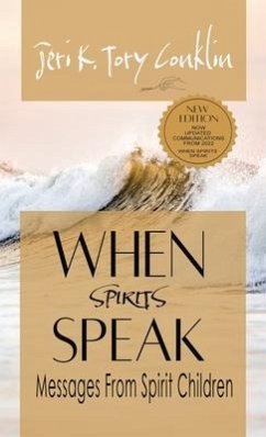 When Spirits Speak - Conklin, Jeri K Tory