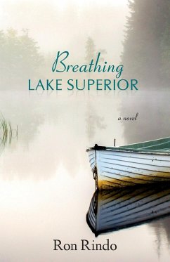 Breathing Lake Superior - Rindo, Ron