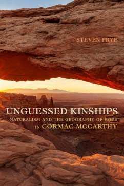 Unguessed Kinships - Frye, Steven