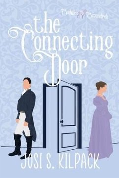 The Connecting Door: Saddles & Scoundrels Novella - Kilpack, Josi S.