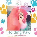 Holding Paw: Lickie & Barkie