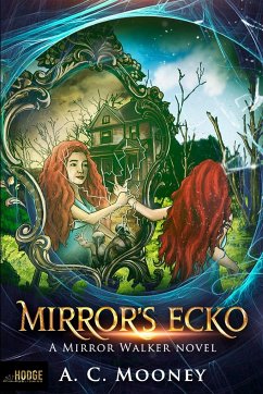 Cover Mirror's Ecko (Mirror Walker Series)