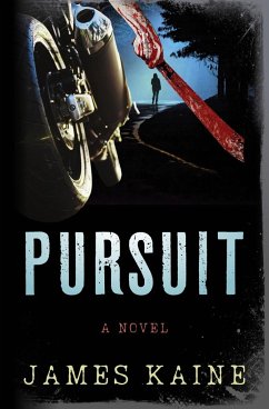 Pursuit - Kaine, James