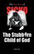 SICKO The Stubborn Child of God - Bild 1