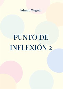 Punto de inflexión 2 - Wagner, Eduard