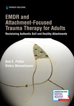 EMDR and Attachment-Focused Trauma Therapy for Adults - Potter, Ann E; Wesselmann, Debra