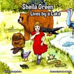 Sheila Green Lives by a Lake