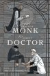 From Trappist Monk to Street Doctor - Bild 1