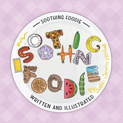 Soothing Foodie - Mitchell, Justin Jerome